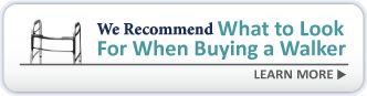 what to look for when buying a walker