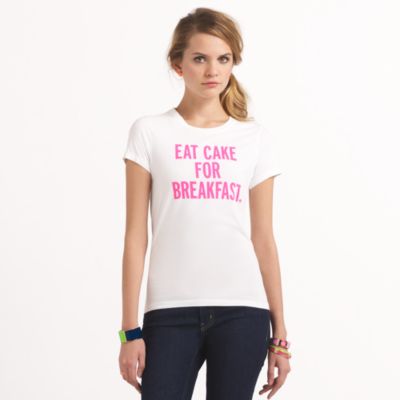 'eat cake for breakfast'' tee