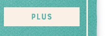 Plus