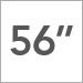 56 inch
