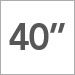 40 inch