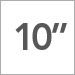 10 inch