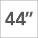 44 inch