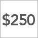 250 Dollars