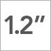 1.2 inch