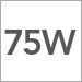 75 W