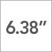 6.38 inch