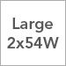 Large 2x54W