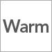 Warm