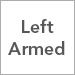 Left Armed
