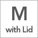 Medium with Lid