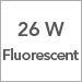 26W Fluorescent