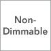 Non-Dimmable