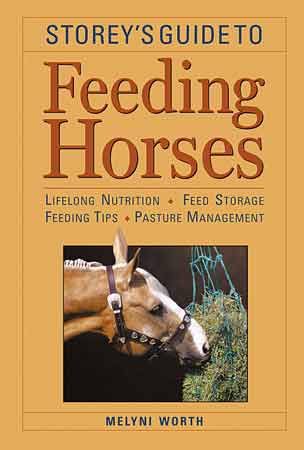 Storeys Guide To Feeding Horse