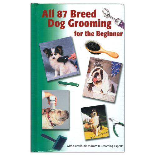 All (87) Breed Dog Grooming For The Beginner