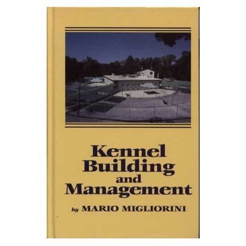 Kennel Building and Management