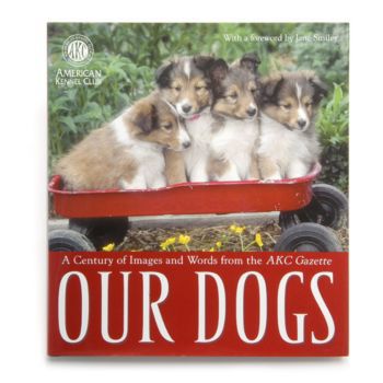 AKC Our Dogs Book Images & Words fm AKC Gazette