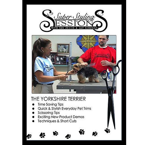 Super Styling Sessions DVD Video Yorkie