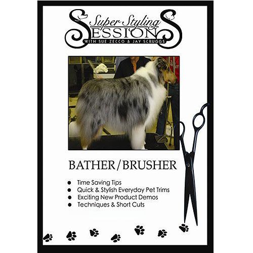 Super Styling Sessions DVD Video Bather/Brusher