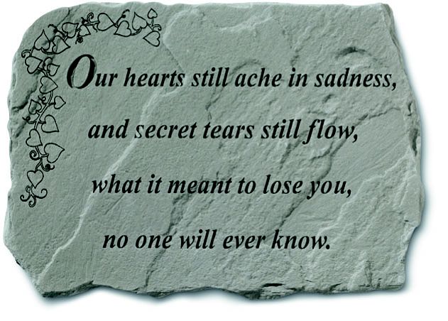 Stepping Stone- Our hearts still ache in sadness