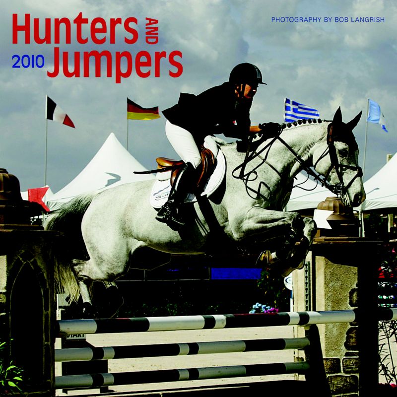 Hunters And Jumpers 2010 Calendar
