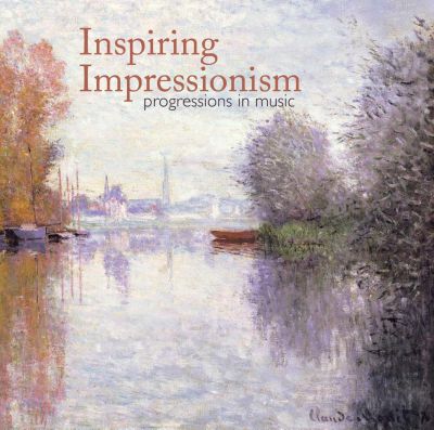 Inspiring Impressionism CD