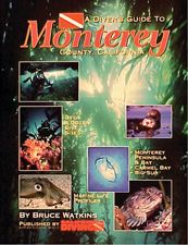 Dive Guide To Monterey, CA