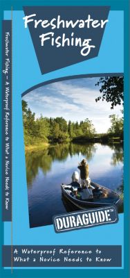 Freshwater Fishing DuraguideTM