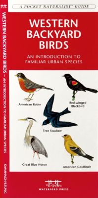 Western Backyard Birds Pocket Naturalist® Guide