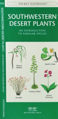 Southwestern Desert Plants Pocket Naturalist® Guide