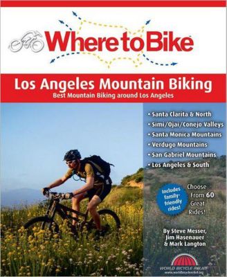 Where To Bike: Los Angeles Mountain Biking