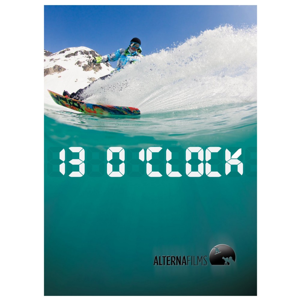Alterna Films presents 13 O'clock Snowboard Video 2012
