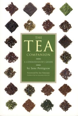 The Tea Companion: A Connoisseur's Guide
