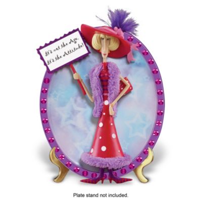 Dolly Mama's It's Not The Age, It's The Attitude Collector Plate