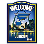 Buy NHL®-Licensed St. Louis Blues® Personalized Welcome Sign