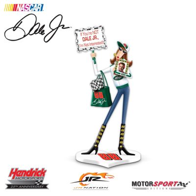 Dolly Mama's If You're Not Dale Jr. I'm Not Interested! Figurine