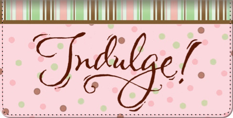 Indulgence Checkbook Cover