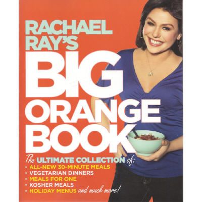 Rachael Ray's Big Orange Book