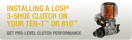 Installing Losi's 3-Shoe Clutch On Your TEN-T