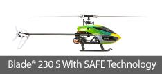 Blade 230 S SAFE RC Technology