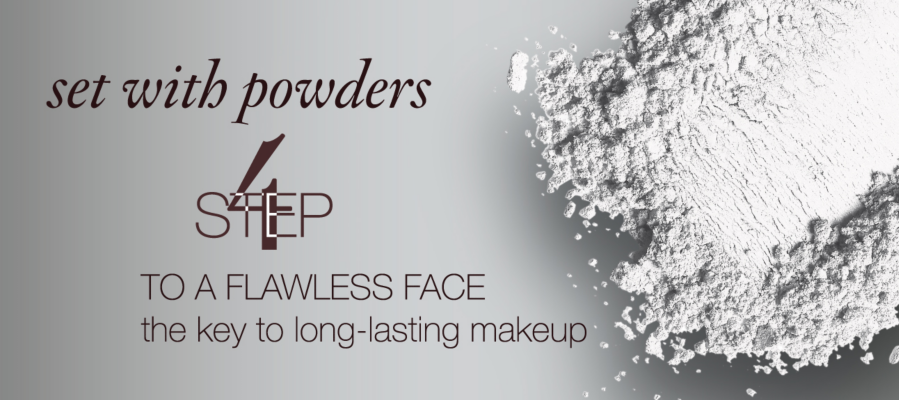Step 4: Set with Powder
