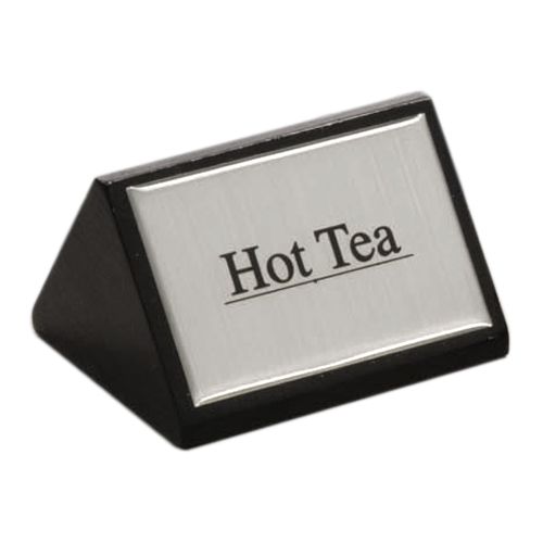 American Metalcraft Black Wood Triangular Hot Tea Sign w/ Silver Label