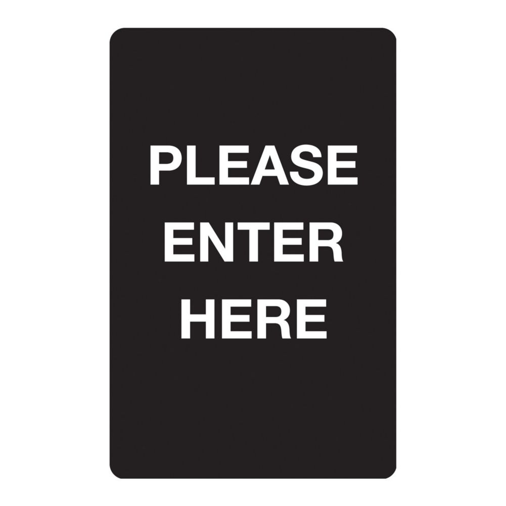 Vertical "Please Enter Here" Sign, 11" x 14"