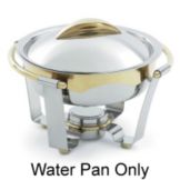 S/S Water Pan for Maximillian/Panacea Medium Round 4.2 Qt Chafers