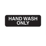 Traex&reg; "HAND WASH ONLY" Sign