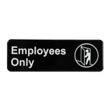 Traex&reg; "EMPLOYEES ONLY" White on Black Sign