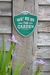 Thumbnail View 1: Iron We're in the Garden Sign