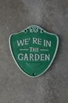 Thumbnail View 2: Iron We're in the Garden Sign