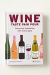 Thumbnail View 1: Wine Taste Pair Pour