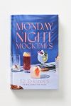 Thumbnail View 1: Monday Night Mocktails